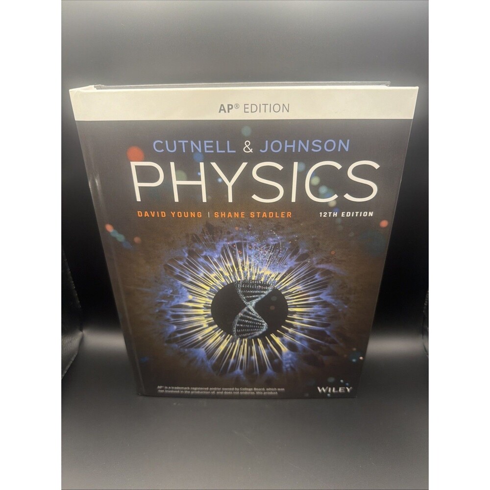 Cutnell & Johnson Physics (12th Edition) Hardcover Like New